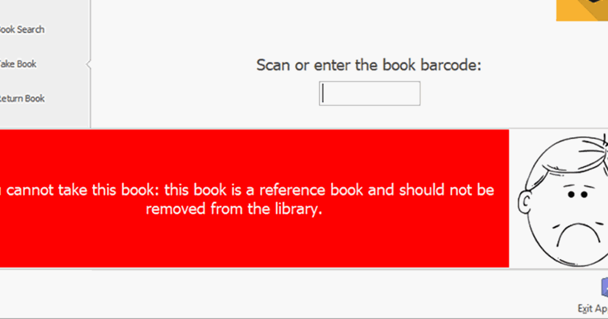 Error message from take books in Unattended Issue/Returns